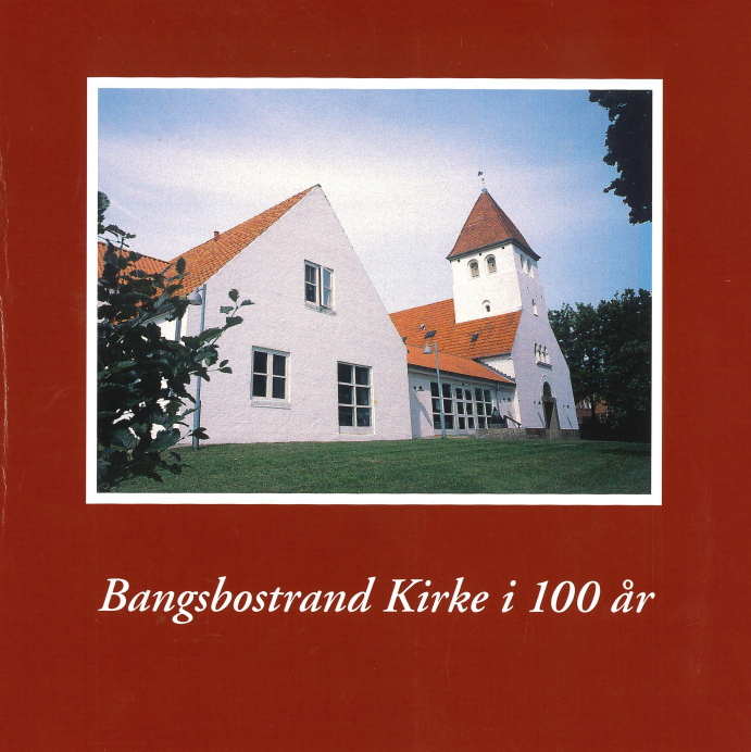 Bangsbostrand kirke i 100 år