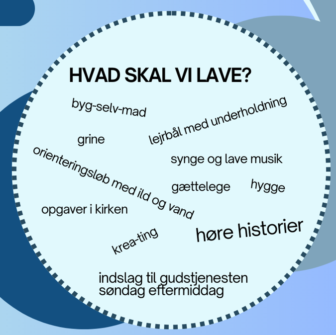 Hvad skal vi lave til juniorkonfirmand weekend